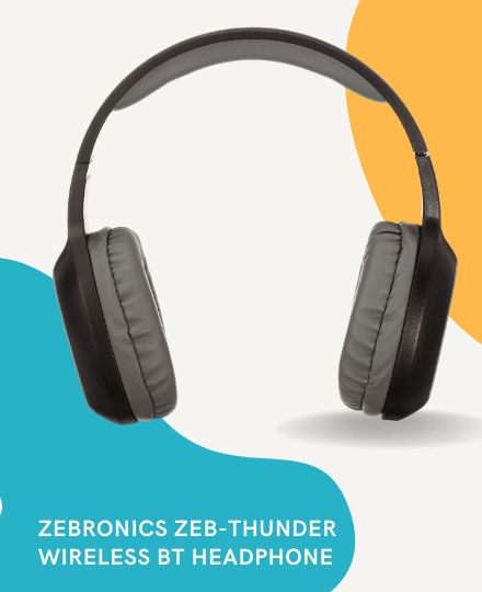Zebronics Zeb-Thunder Wireless BT Headphone Zebronics Zeb-Thunder Wireless BT Headphone