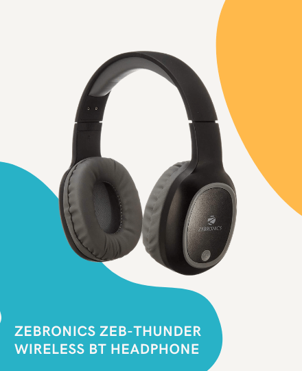 Zebronics Zeb-Thunder Wireless BT Headphone Zebronics Zeb-Thunder Wireless BT Headphone